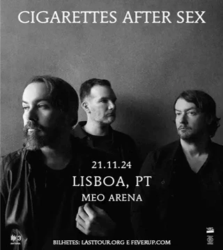 Convite Duplo Camarote MEOS - Cigarettes After Sex - 21 nov